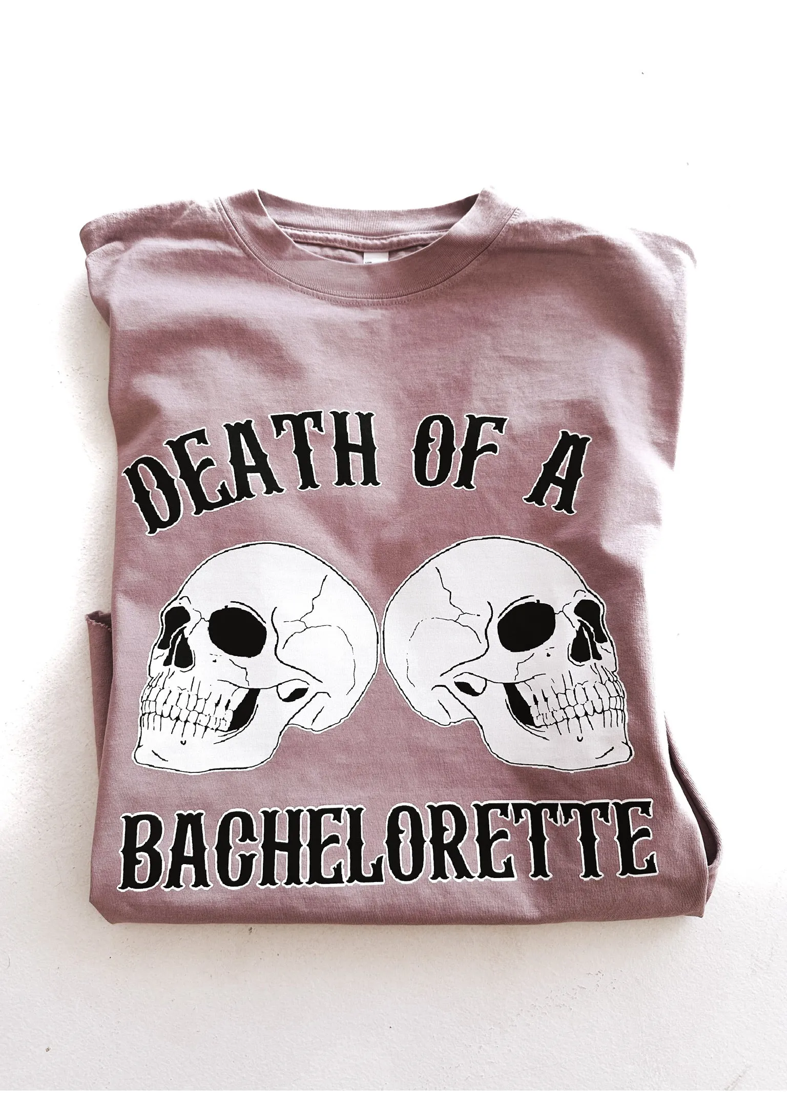 DEATH OF A BACHELORETTE SIDE SLIT TEE