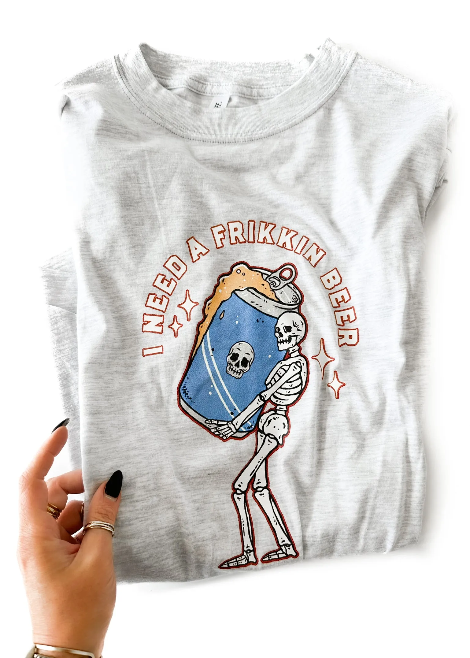 I NEED A FRIKKIN BEER SIDE SLIT TEE