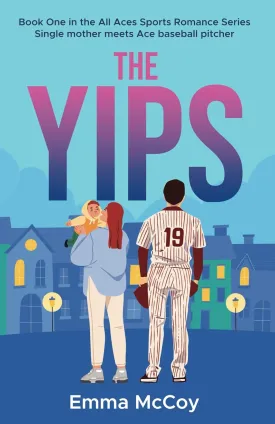 The Yips: Book 1, All Aces Baseball Sports Romance Series (All Aces Sports Romance Series) Paperback  January 28, 2025